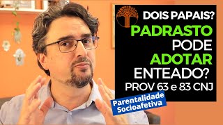 Parentalidade Socioafetiva  Provimento 63 e 83 CNJ na prática [upl. by Nahtanha]