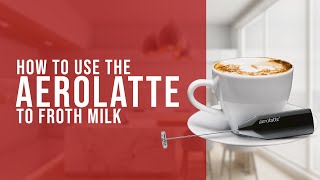 How To Use the AeroLatte To Froth Milk [upl. by Katsuyama602]