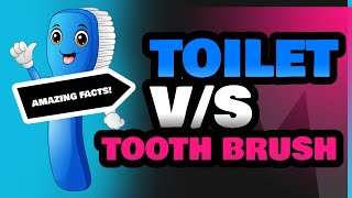 Toilet and Tooth Brush [upl. by Guillermo]